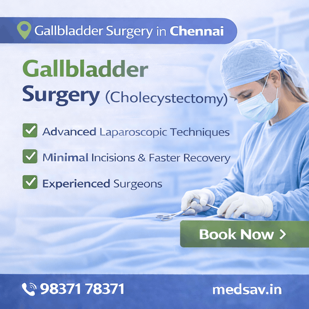 gallbladder surgery in chennai